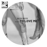 Artwork for "To Love Me"
