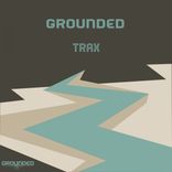 Artwork for "Grounded Trax"