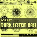Artwork for "Dark System Bass"
