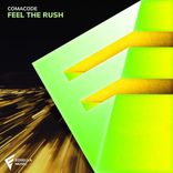Artwork for "Feel The Rush"
