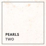 Artwork voor "Pearls - Two"