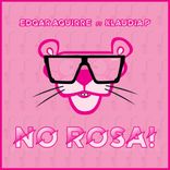 Artwork for "No Rosa!"