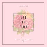 Artwork für "Let It Flow (For All Deep-House Lovers), Vol. 2"