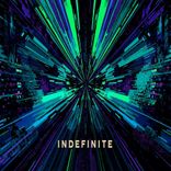 Artwork for "Indefinite"
