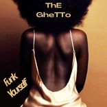 Artwork for "The Ghetto"