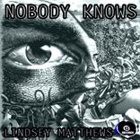 Artwork for "Nobody Knows"