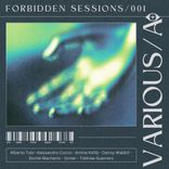 Artwork for "Forbidden Sessions 1"