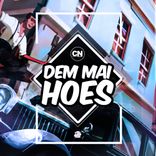 Artwork for "Dem Mai Hoes"