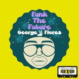 Artwork für "Funk the Future"