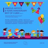 Artwork for "8 Years Anniversary Best of Cubek, Pt. 1 selected by West Mountain&Sugar.K"