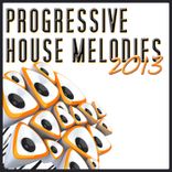 Artwork für "Progressive House Melodies 2013"