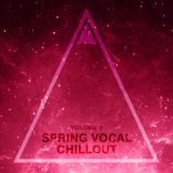 Artwork for "Spring Vocal Chillout, Vol.2"