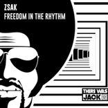 Artwork for "Freedom in the Rhythm (Extended Mix)"