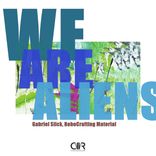 Artwork for "We Are Aliens"