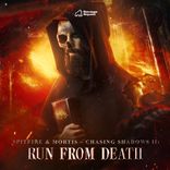 Chasing Shadows II: Run From Death