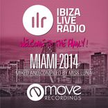 Artwork for "Ibiza Live Radio Miami 2014 Vol 01"