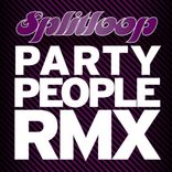 Artwork for "Splitloop 'Party People' Remixes"