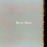 Artwork for "These Days"