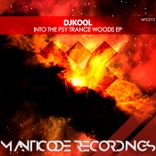 Artwork for "Into the Psy Trance Woods"