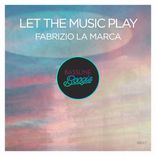Artwork for "Let The Music Play"
