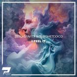 Artwork for "I Feel It"