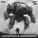 Artwork for "Large Scale Agressor"