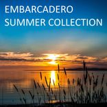 Artwork for "Embarcadero: Summer Collection"