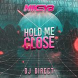 Artwork für "Hold Me Close (VIP)"