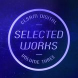Artwork for "CLSRM Digital Selected Works, Vol. 3"