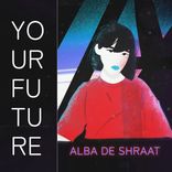Artwork für "Your Future"