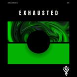 Artwork for "Exhausted"
