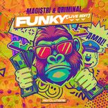 Artwork for "FUNKY (Magistri Live Edit)"