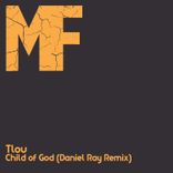 Artwork for "Child of God (Daniel Ray Remix)"