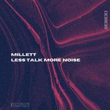 Artwork for "Less Talk More Noise"