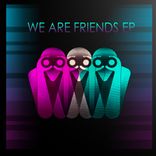 Artwork for "We Are Friends"