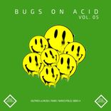Artwork voor "Bugs On Acid Vol.5"