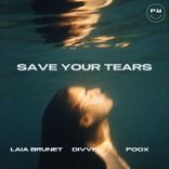 Artwork für "Save Your Tears"