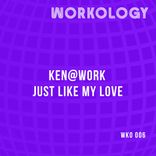 Artwork for "Just Like My Love"