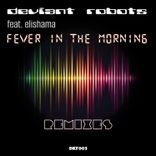 Portada para "Fever in the Morning (Remixes)"
