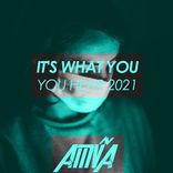 Artwork for "It's What You Hear 2021"