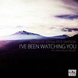 I've Been Watching You