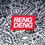 Artwork for "Reng Deng (NL Mix)"