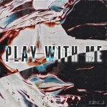 Portada para "Play With Me"
