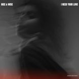 Artwork for "I Need Your Love"