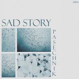 Artwork for "Sad Story"