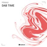 Artwork for "Dab Time"