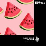 Artwork for "You Gotta (Seumas Norv Remixes)"