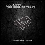 Artwork for "Too Cool To Toast"