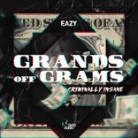 Artwork voor "Grands Off Grams / Criminally Insane"