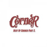 Artwork voor "Best Of Corner, Pt. 2."